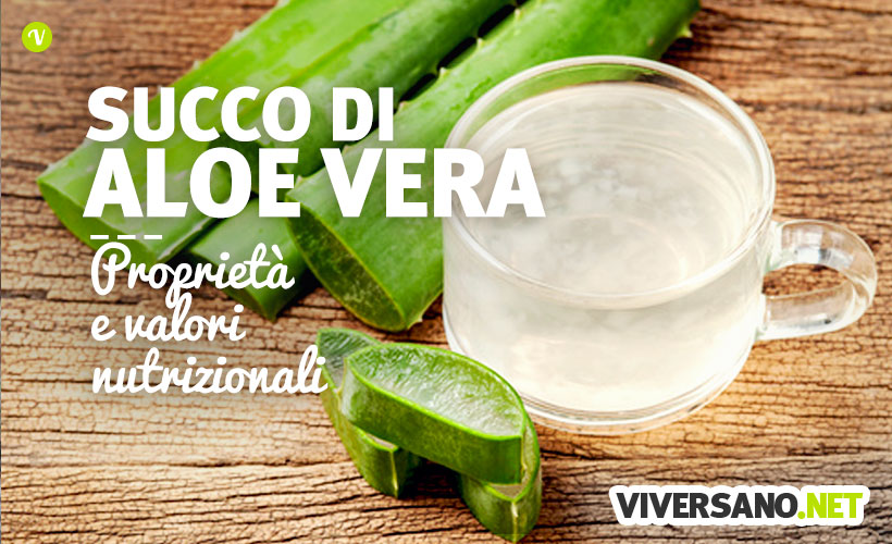 Succo di aloe vera da bere: proprietà e benefici