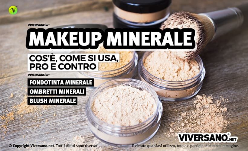 Cosmetici minerali fondotinta blush e ombretti