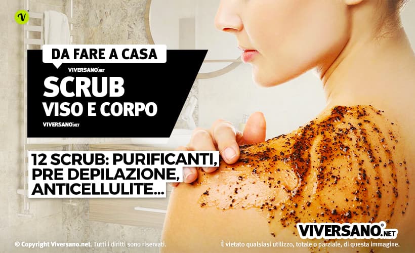 Scrub corpo e viso fai da te