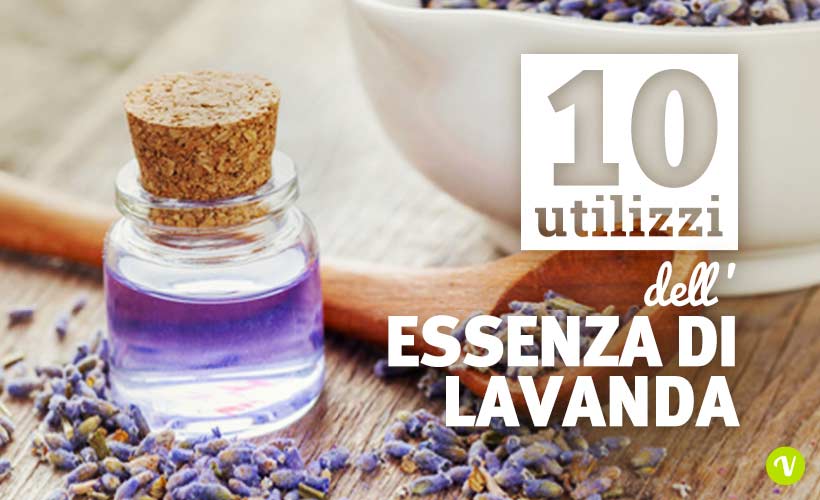 Scopri i 10 utilizzi che puoi fare dell'olio essenziale di lavanda sulla tua pelle