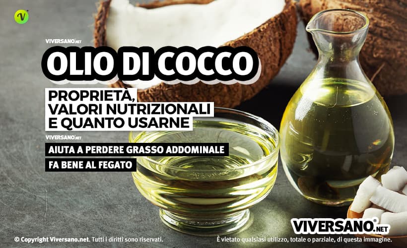 Olio di cocco ad uso alimentare: proprietà e benefici