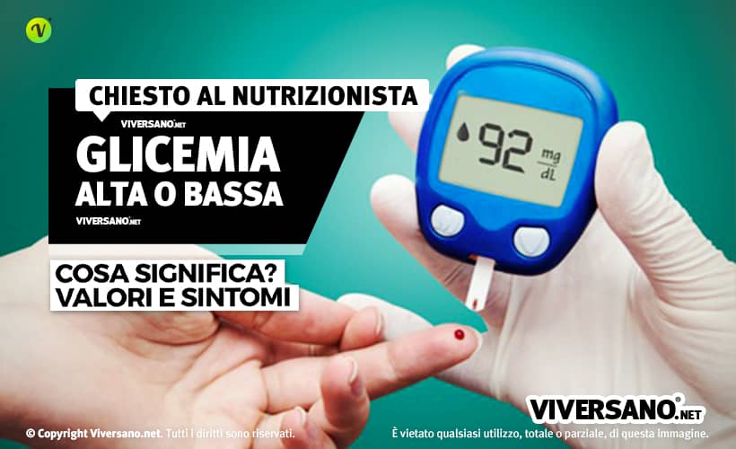 Glicemia alta e bassa: di cosa si tratta e quali sono i valori normali