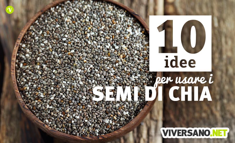 10 ricette veloci con i semi di chia