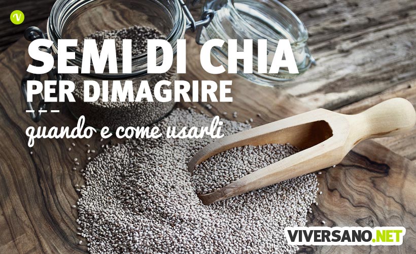 Semi di chia per dimagrire: come usarli