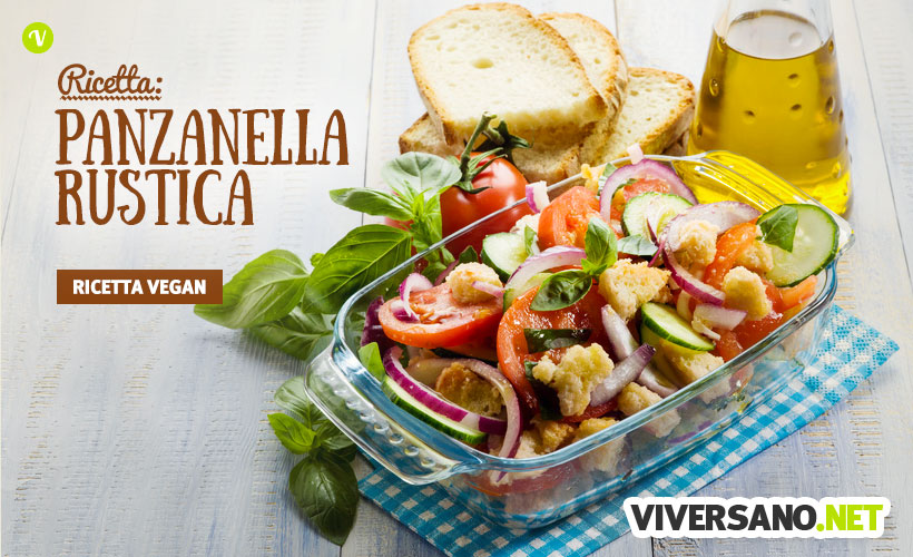 Panzanella rustica con pane integrale: ricetta veloce e sana