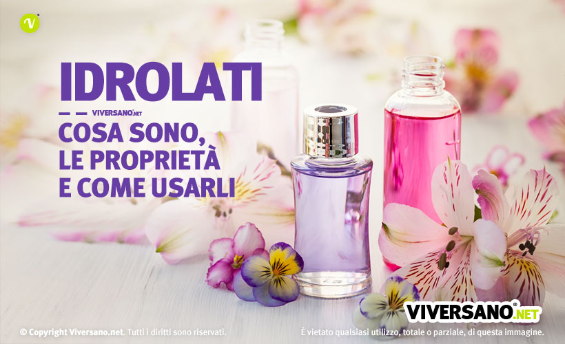 Copertina dell'articolo - Idrolati: cosa sono e come si usano