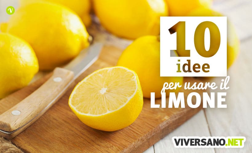 10 idee per usare il limone nelle ricette di cucina