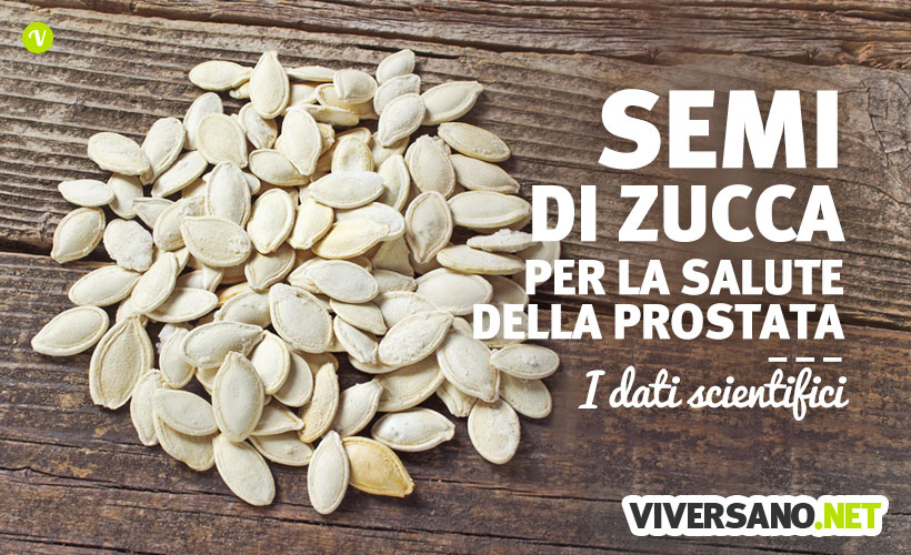 Semi di zucca e salute della prostata