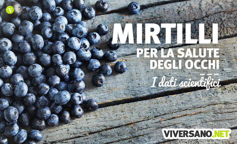 I benefici dei mirtilli per la salute degli occhi
