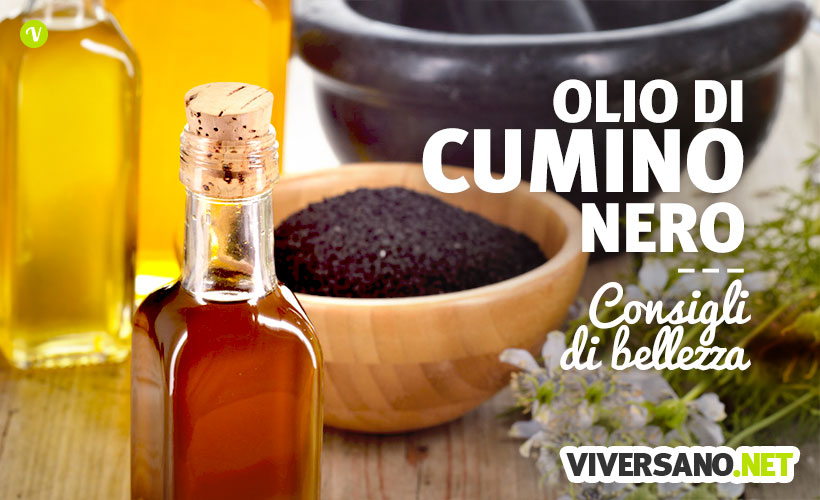 Olio di cumino nero: proprietà e benefici su pelle e capelli