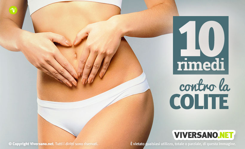 10 rimedi naturali contro la colite