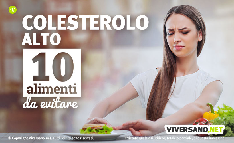 10 alimenti da evitare con il colesterolo alto