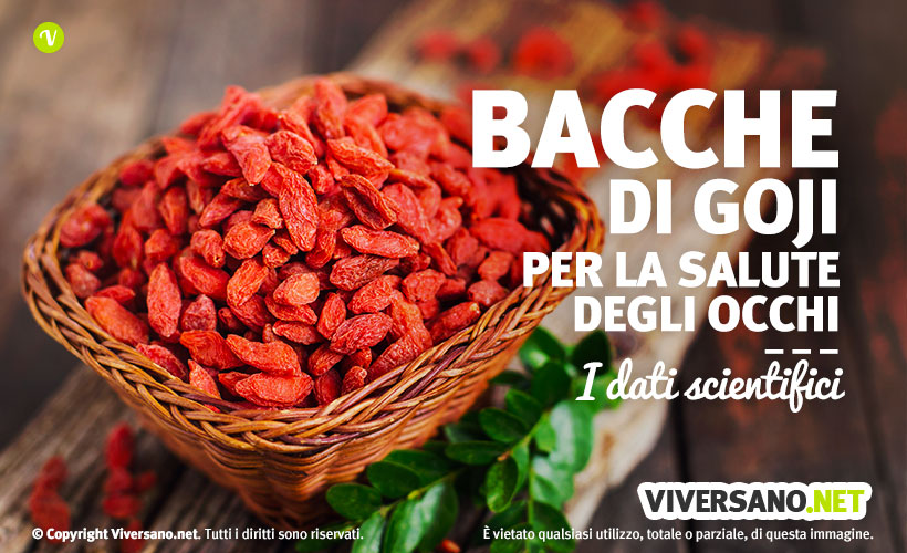 Bacche di Goji e salute della vista