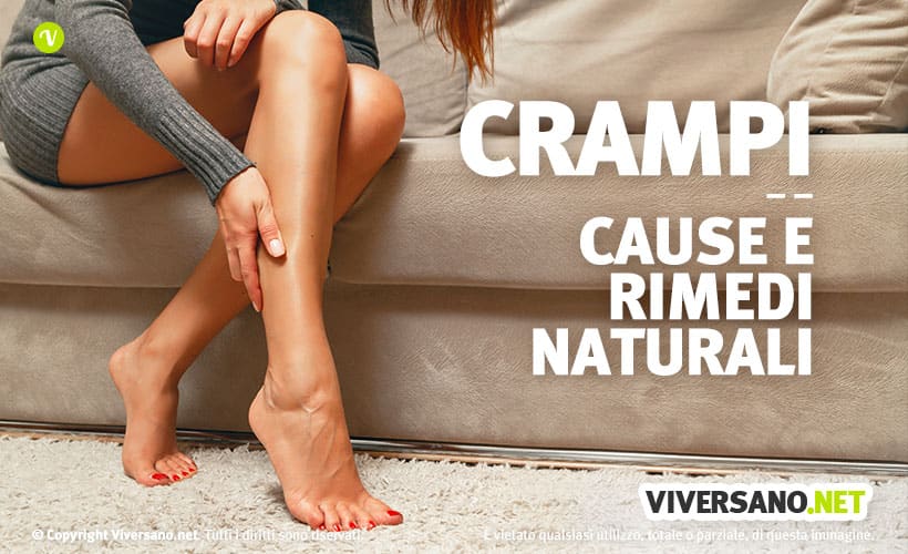 Crampi muscolari: cause e rimedi naturali