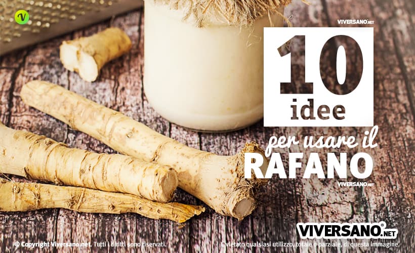 10 ricette per usare il rafano in cucina