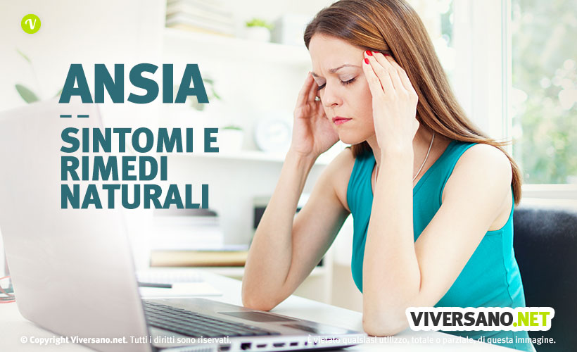 Ansia cause sintomi rimedi naturali
