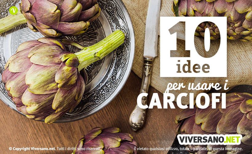 10 usi dei carciofi nelle ricette in cucina