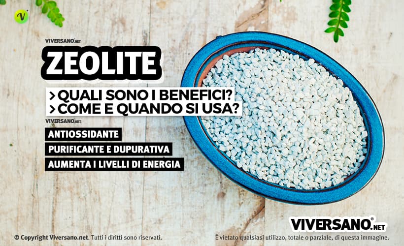 Zeolite: proprietà, benfici e controindicazioni