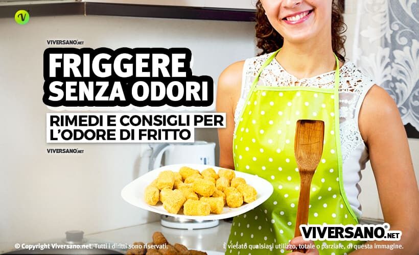 Copertina dell'articolo - Come friggere senza odori