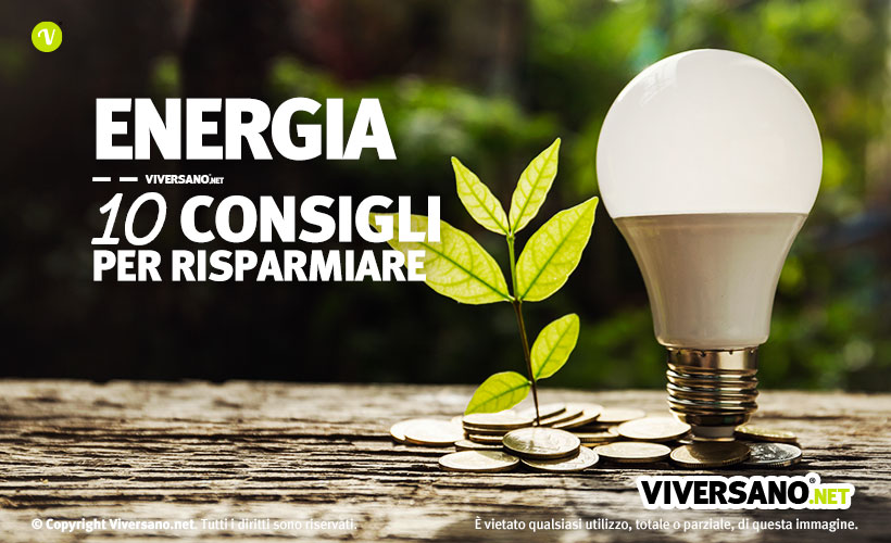 Copertina dell'articolo - 10 consigli per risparmiare energia in casa e ufficio