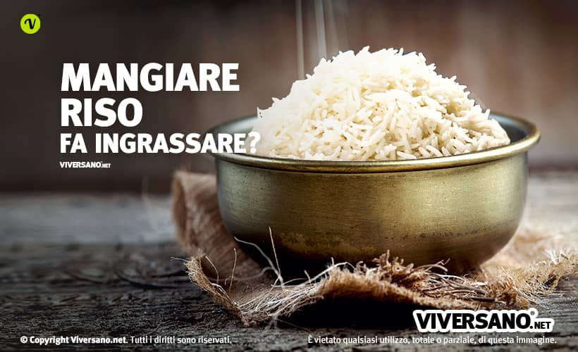 Mangiare riso fa ingrassare?