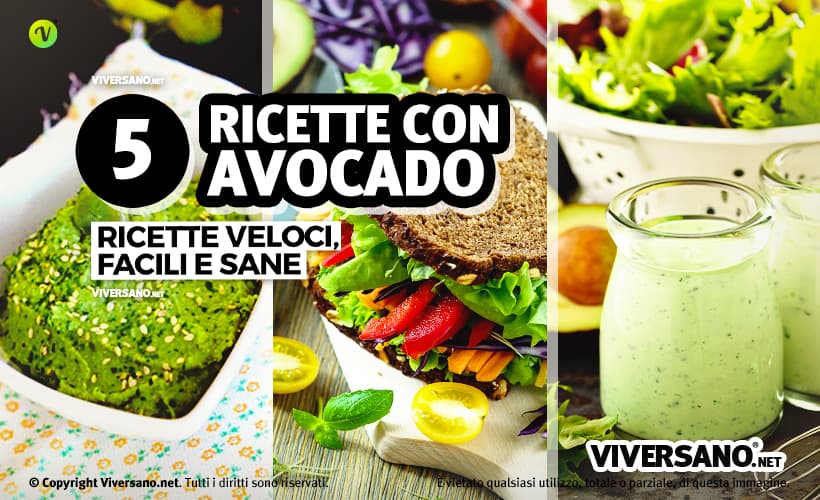 Ricette veloci a base di avocado