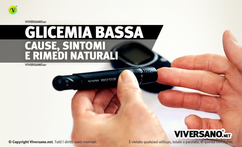 Glicemia bassa sintomi e cause
