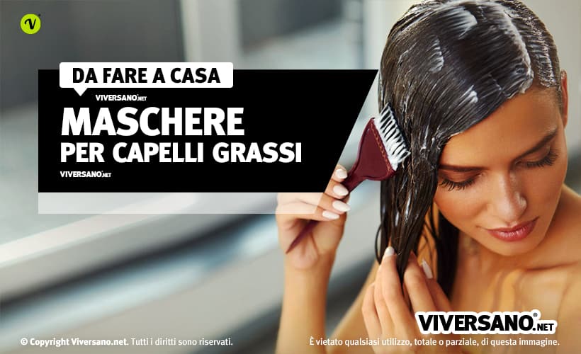 Maschere per capelli grassi