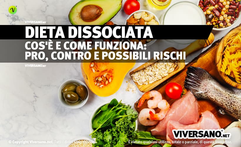 Come funziona la dieta dissociata