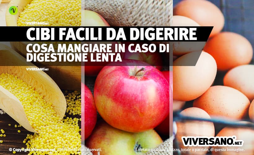 Vari cibi facili da digerire