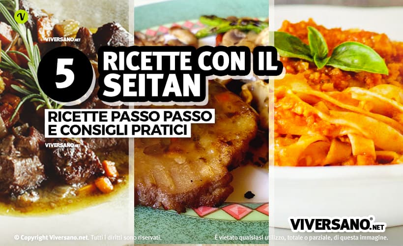 Ricette miste con il seitan