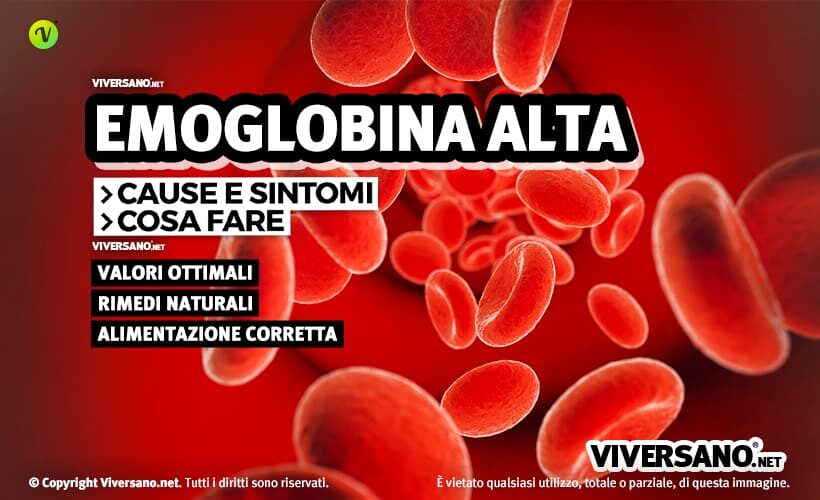 Emoglobina alta nel sangue