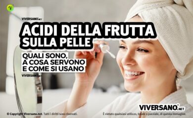 Come usare gli acidi della frutta per un peeling viso