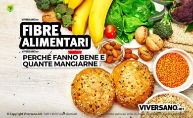 Fibre alimentari benefici e quante mangiarne