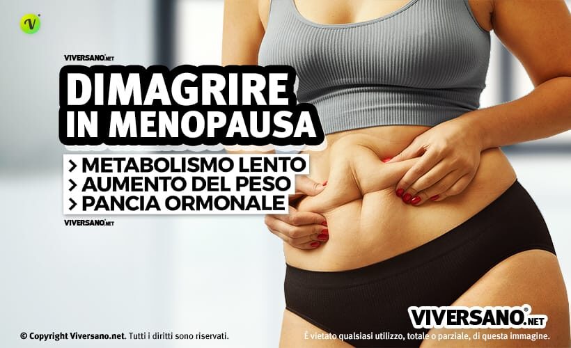 Come dimagrire in menopausa