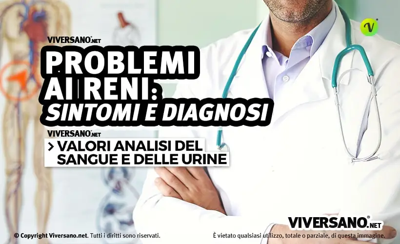 Sintomi di problemi ai reni
